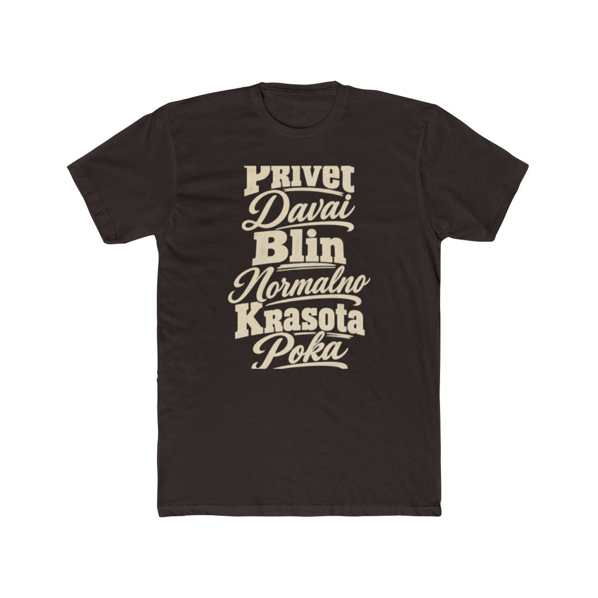 Russia local slang men's tee — typographic sayings design | Nameshi Destinations (view 1)