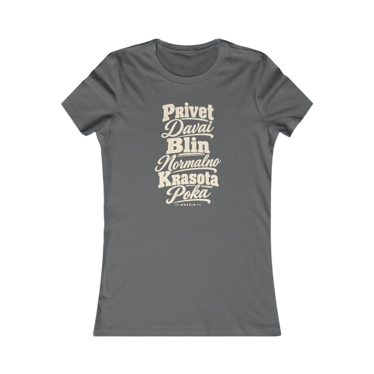 Russia local slang women's tee — typographic sayings design | Nameshi Destinations (view 10)