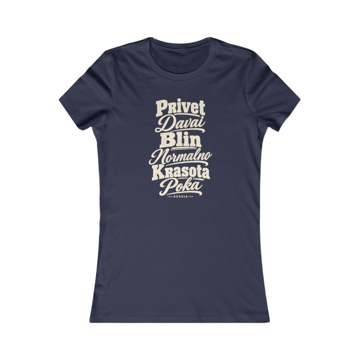 Russia local slang women's tee — typographic sayings design | Nameshi Destinations (view 5)