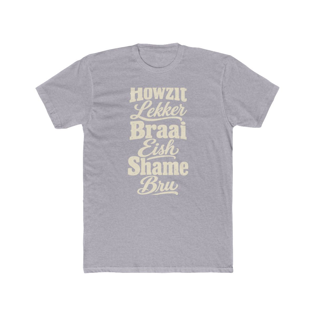 South Africa local slang men's tee — typographic sayings design | Nameshi Destinations (view 3)