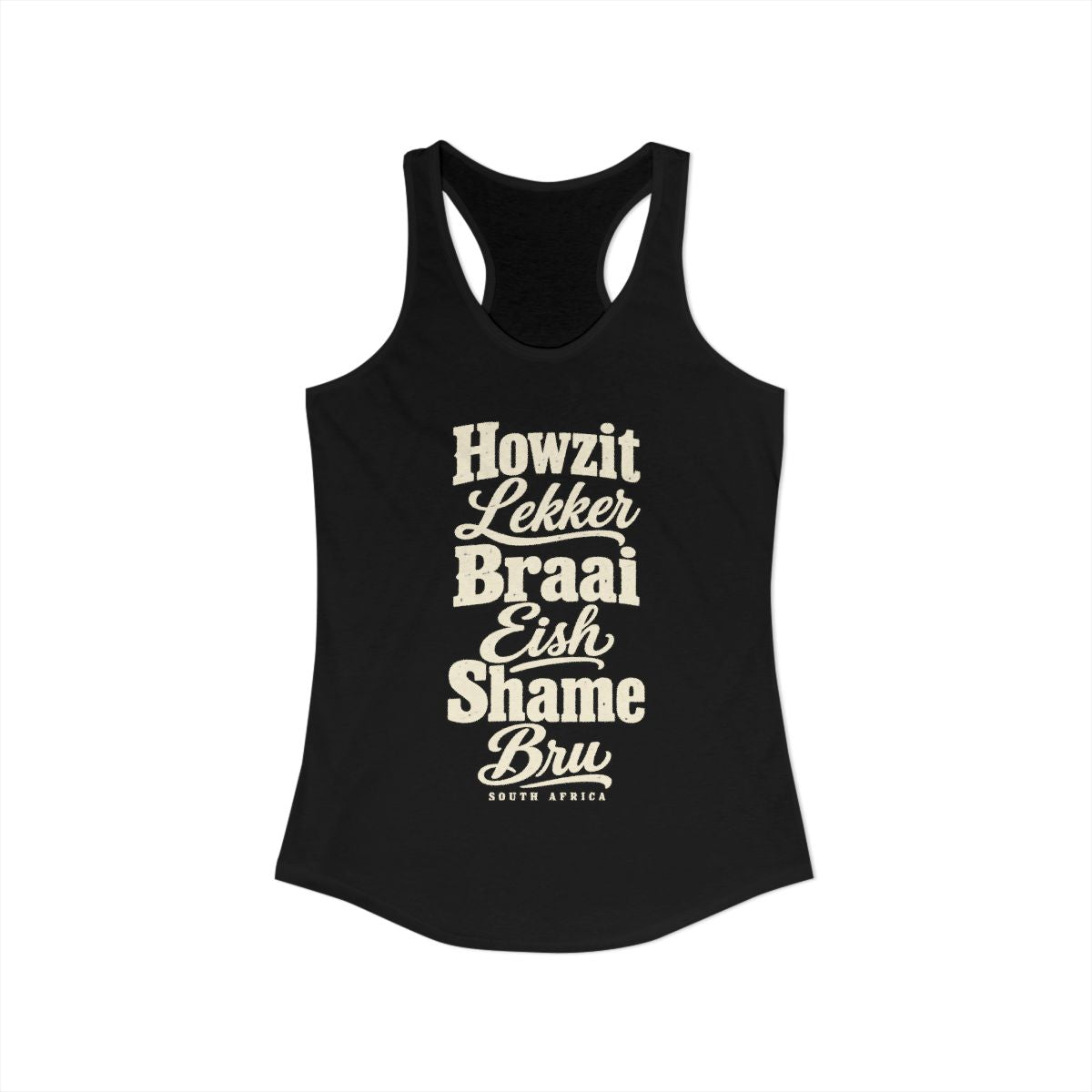 South Africa local slang women's tank top — typographic sayings design | Nameshi Destinations (view 1)