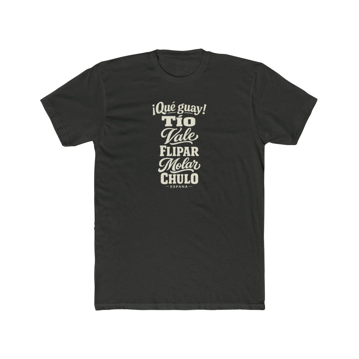 Spain local slang men's tee — typographic sayings design | Nameshi Destinations (view 5)