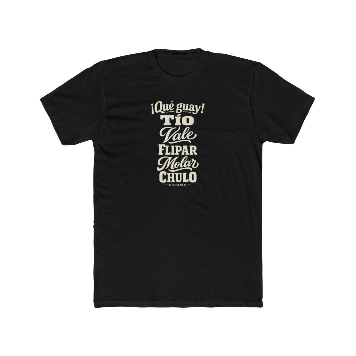Spain local slang men's tee — typographic sayings design | Nameshi Destinations (view 2)