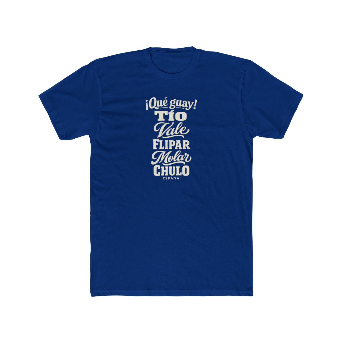 Spain local slang men's tee — typographic sayings design | Nameshi Destinations (view 11)