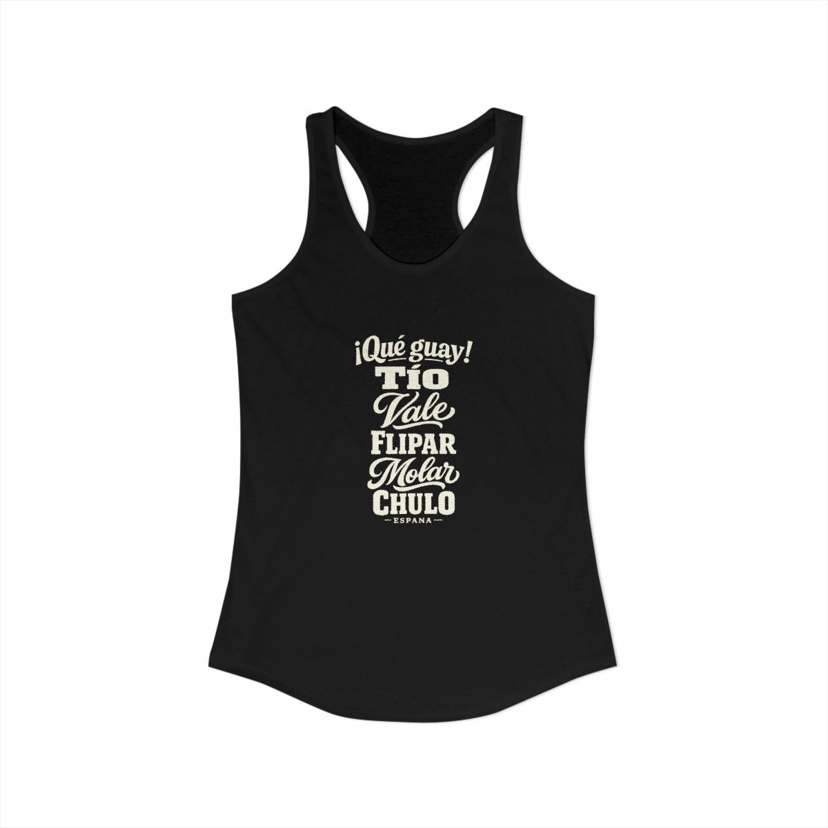 Spain local slang women's tank top — typographic sayings design | Nameshi Destinations (view 1)