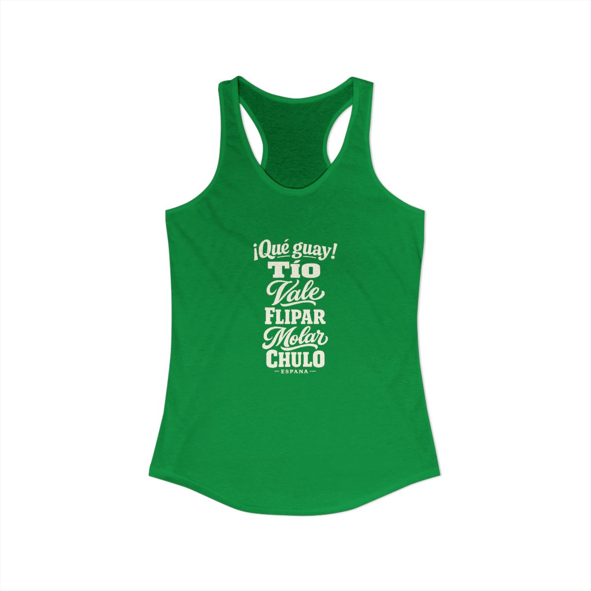 Spain local slang women's tank top — typographic sayings design | Nameshi Destinations (view 7)