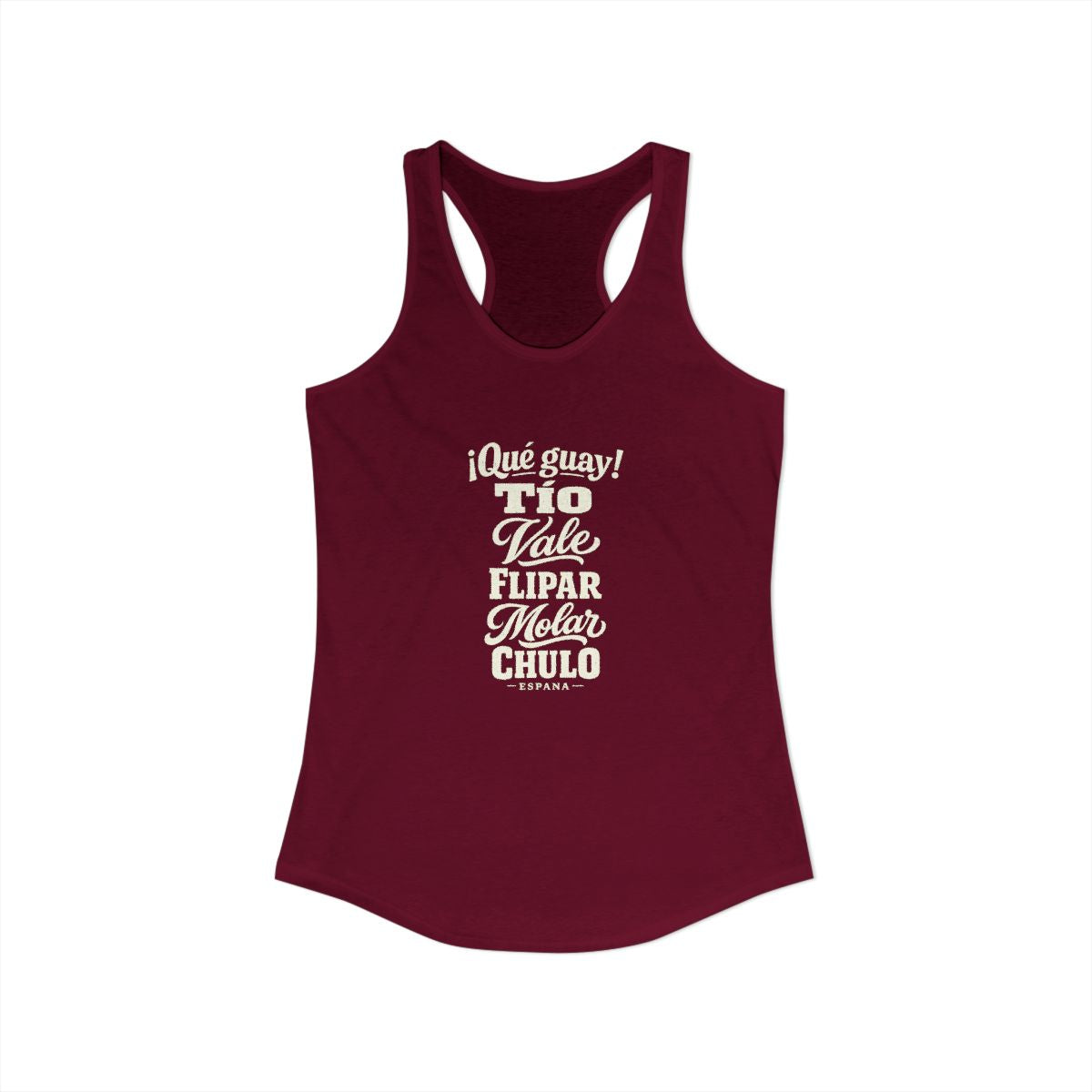 Spain local slang women's tank top — typographic sayings design | Nameshi Destinations (view 27)