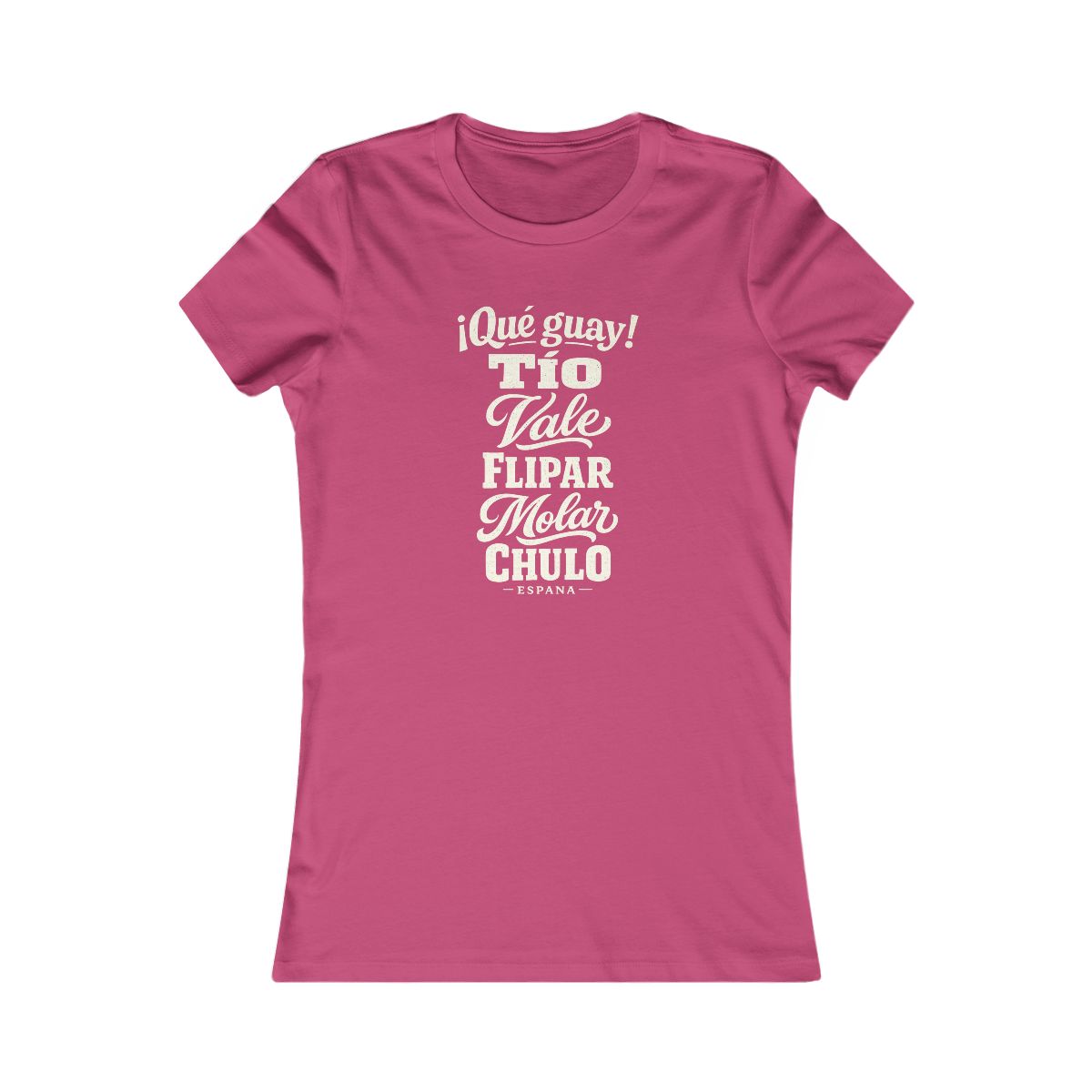 Spain local slang women's tee — typographic sayings design | Nameshi Destinations (view 15)