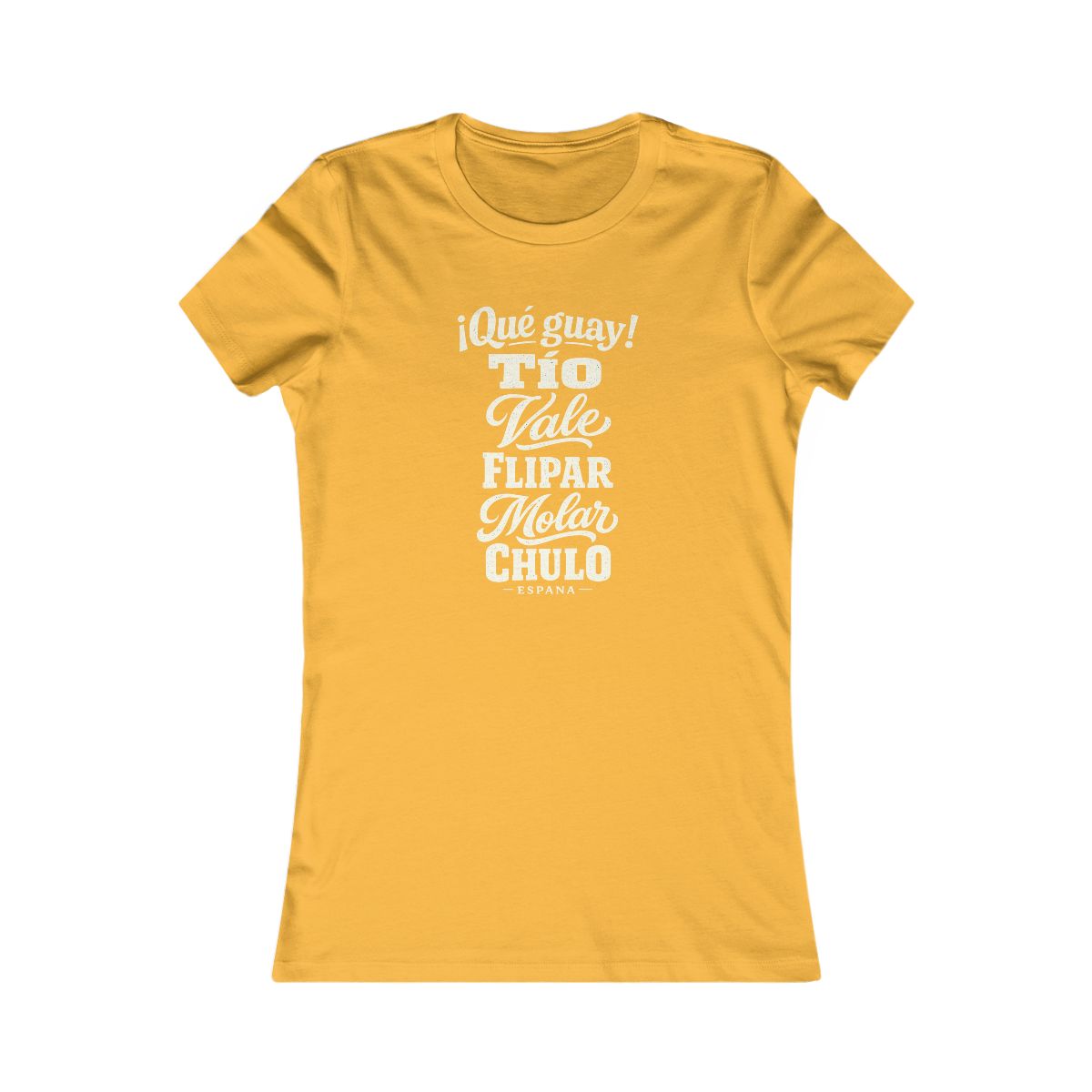 Spain local slang women's tee — typographic sayings design | Nameshi Destinations (view 8)