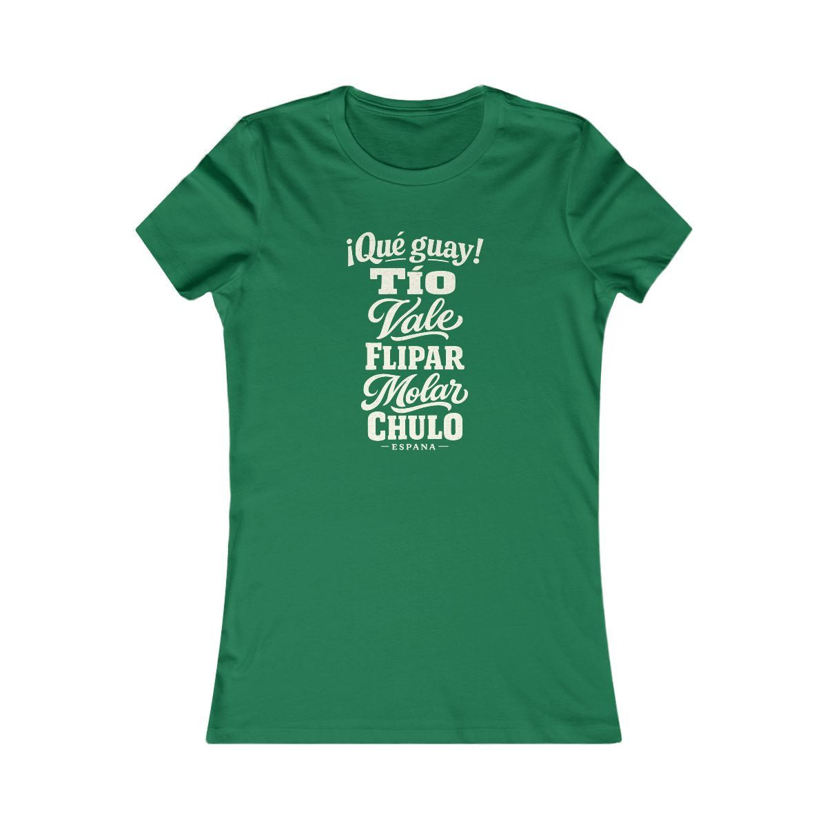 Spain local slang women's tee — typographic sayings design | Nameshi Destinations (view 2)