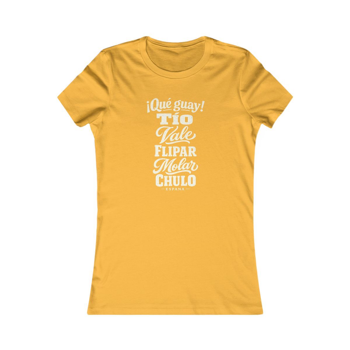 Spain local slang women's tee — typographic sayings design | Nameshi Destinations (view 8)