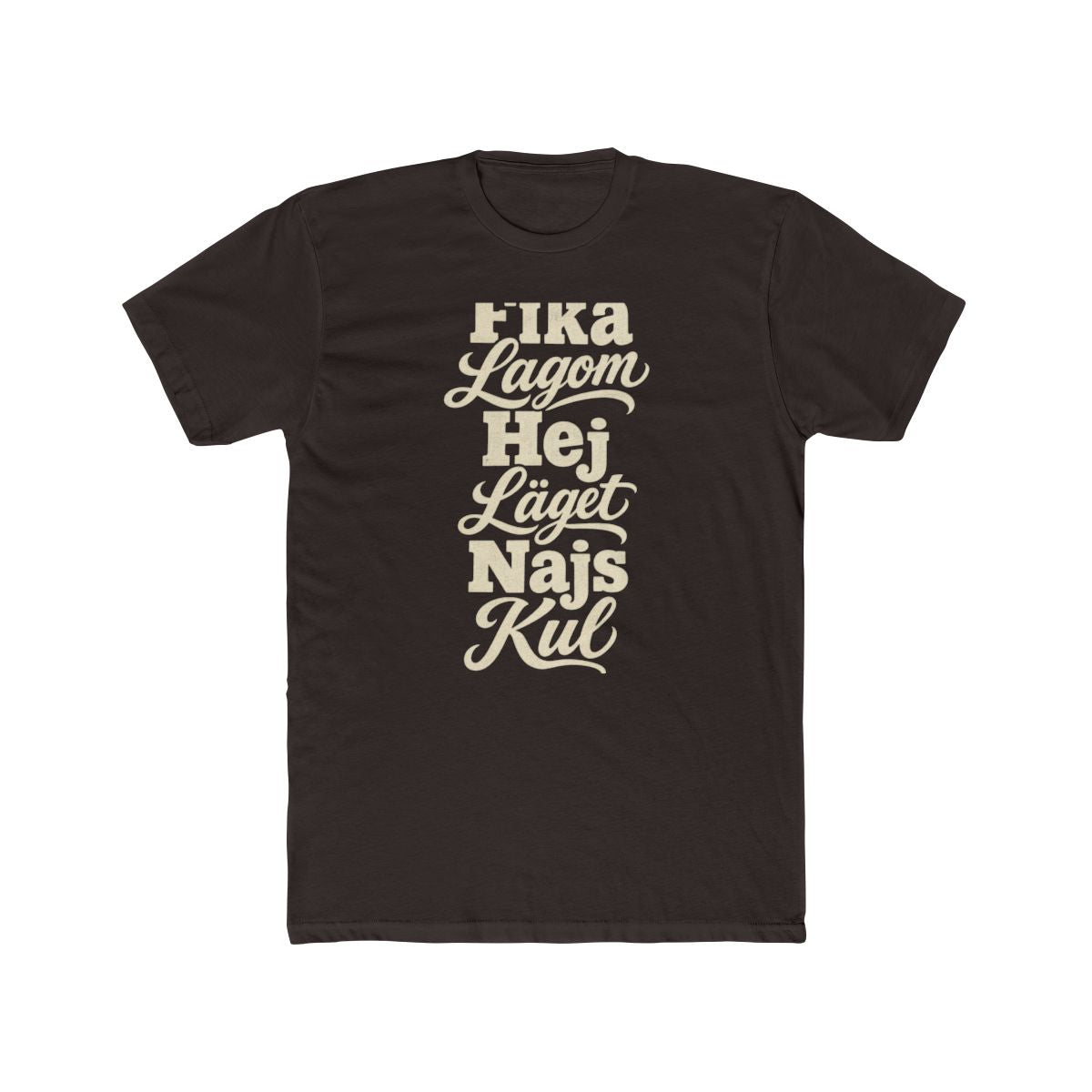Sweden local slang men's tee — typographic sayings design | Nameshi Destinations (view 1)