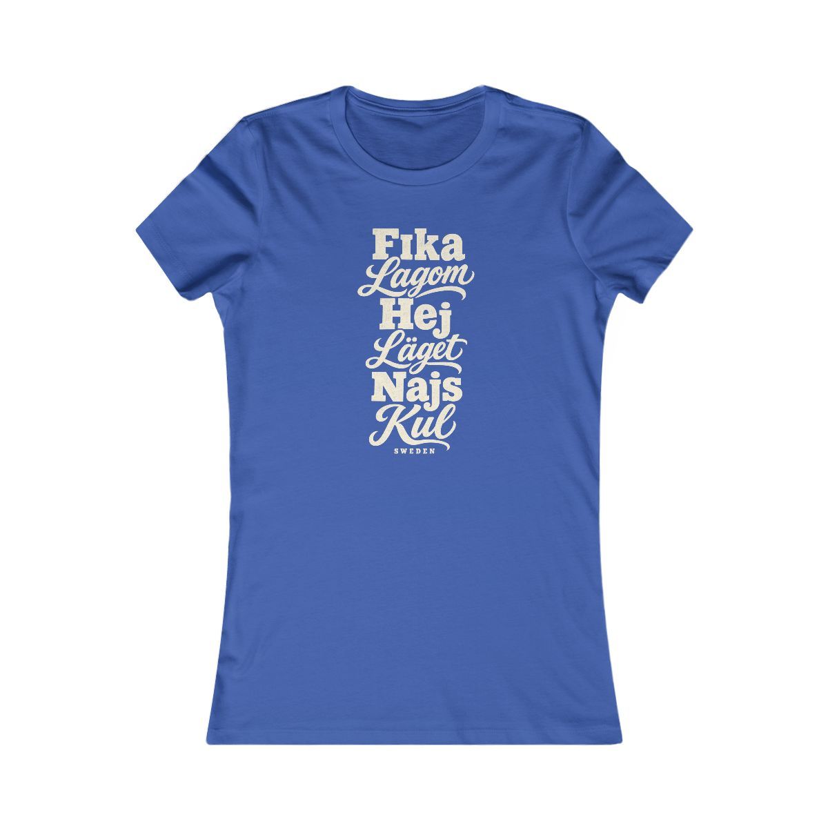 Sweden local slang women's tee — typographic sayings design | Nameshi Destinations (view 3)