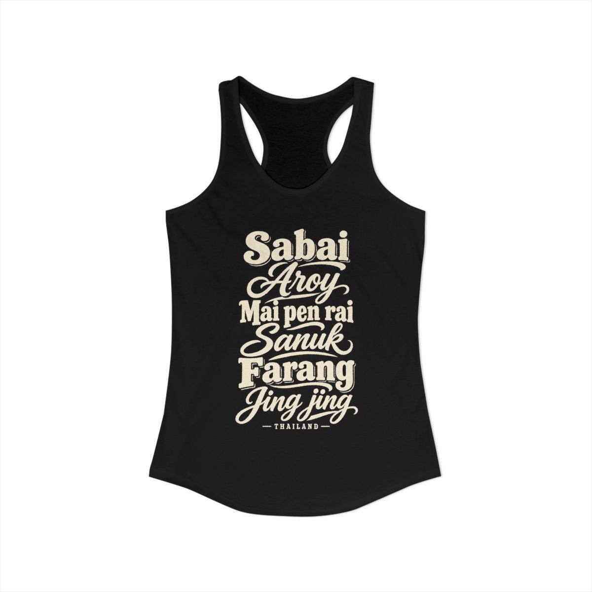 Thailand local slang women's tank top — typographic sayings design | Nameshi Destinations (view 1)