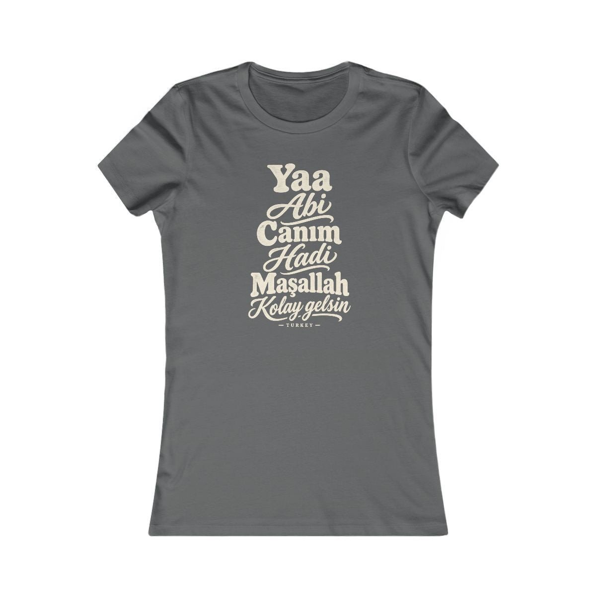 Turkey local slang women's tee — typographic sayings design | Nameshi Destinations (view 10)