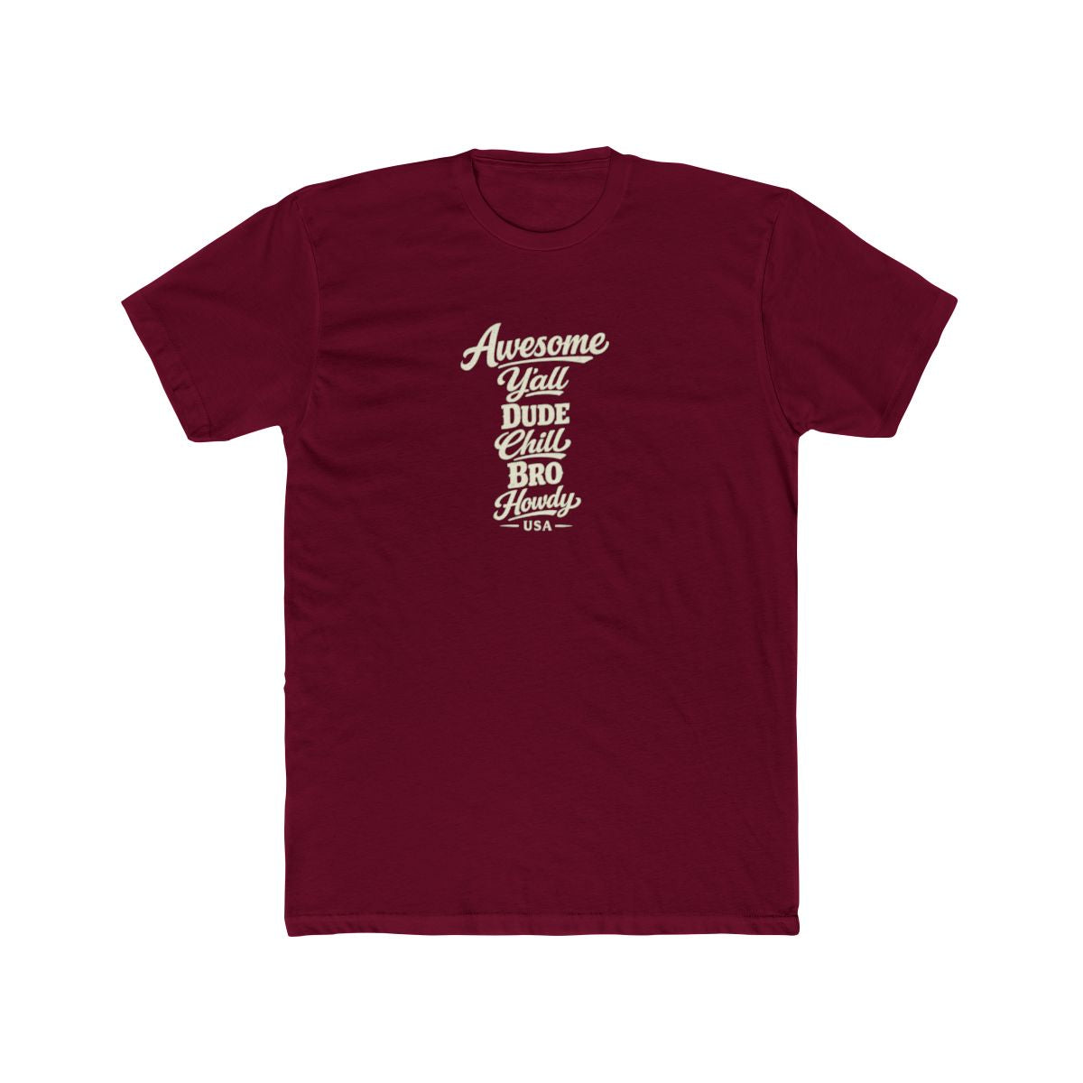 USA local slang men's tee — typographic sayings design | Nameshi Destinations (view 14)