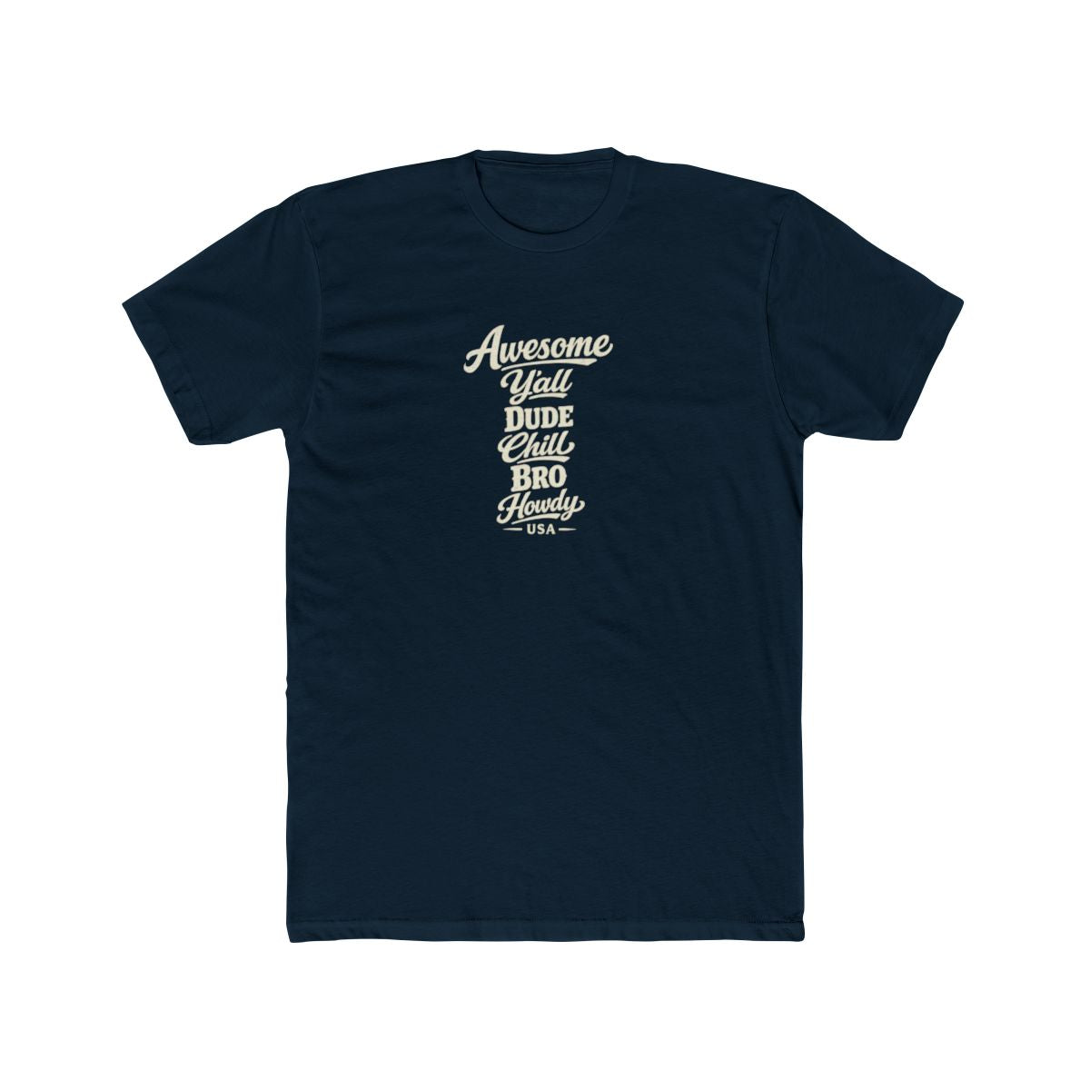 USA local slang men's tee — typographic sayings design | Nameshi Destinations (view 12)