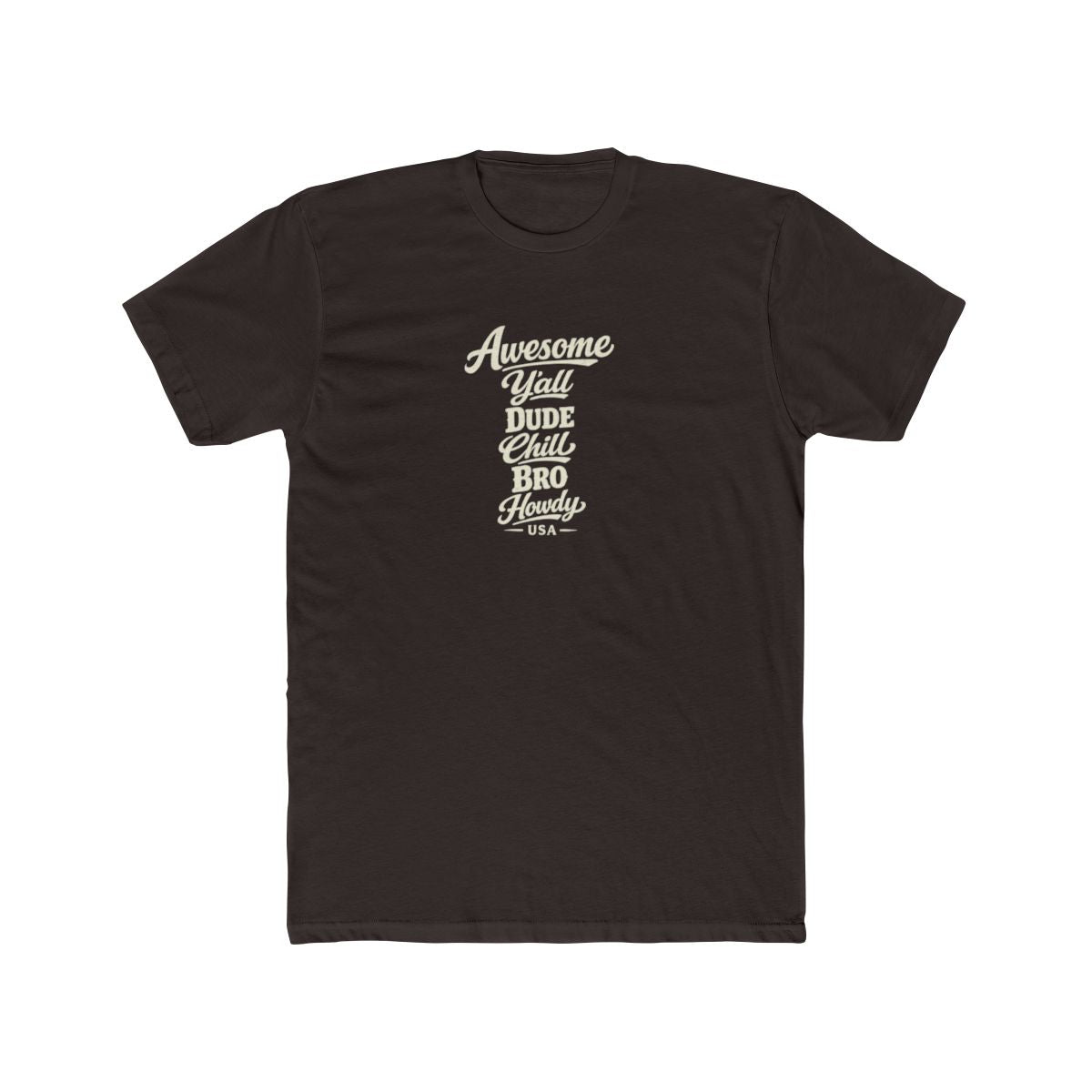 USA local slang men's tee — typographic sayings design | Nameshi Destinations (view 1)