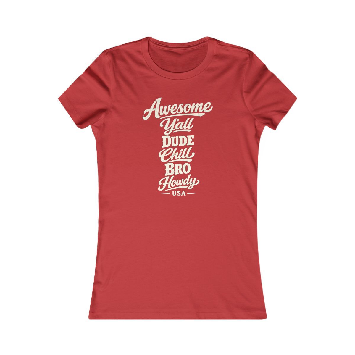 USA local slang women's tee — typographic sayings design | Nameshi Destinations (view 9)