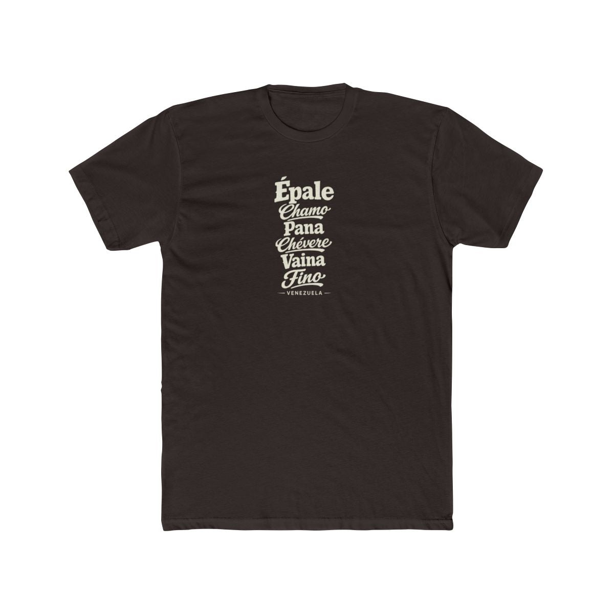 Venezuela local slang men's tee — typographic sayings design | Nameshi Destinations (view 1)