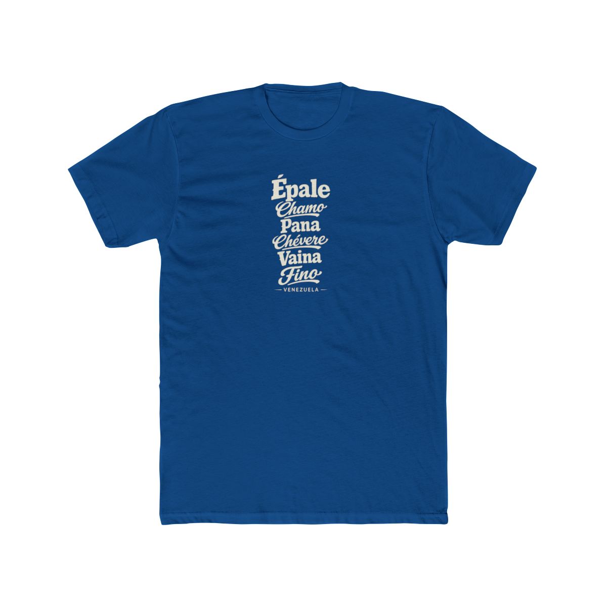 Venezuela local slang men's tee — typographic sayings design | Nameshi Destinations (view 10)
