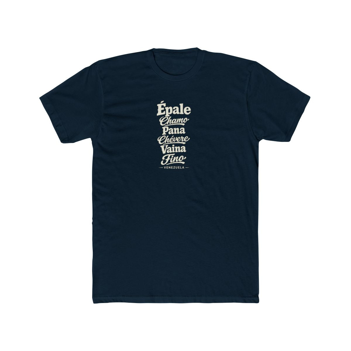Venezuela local slang men's tee — typographic sayings design | Nameshi Destinations (view 12)