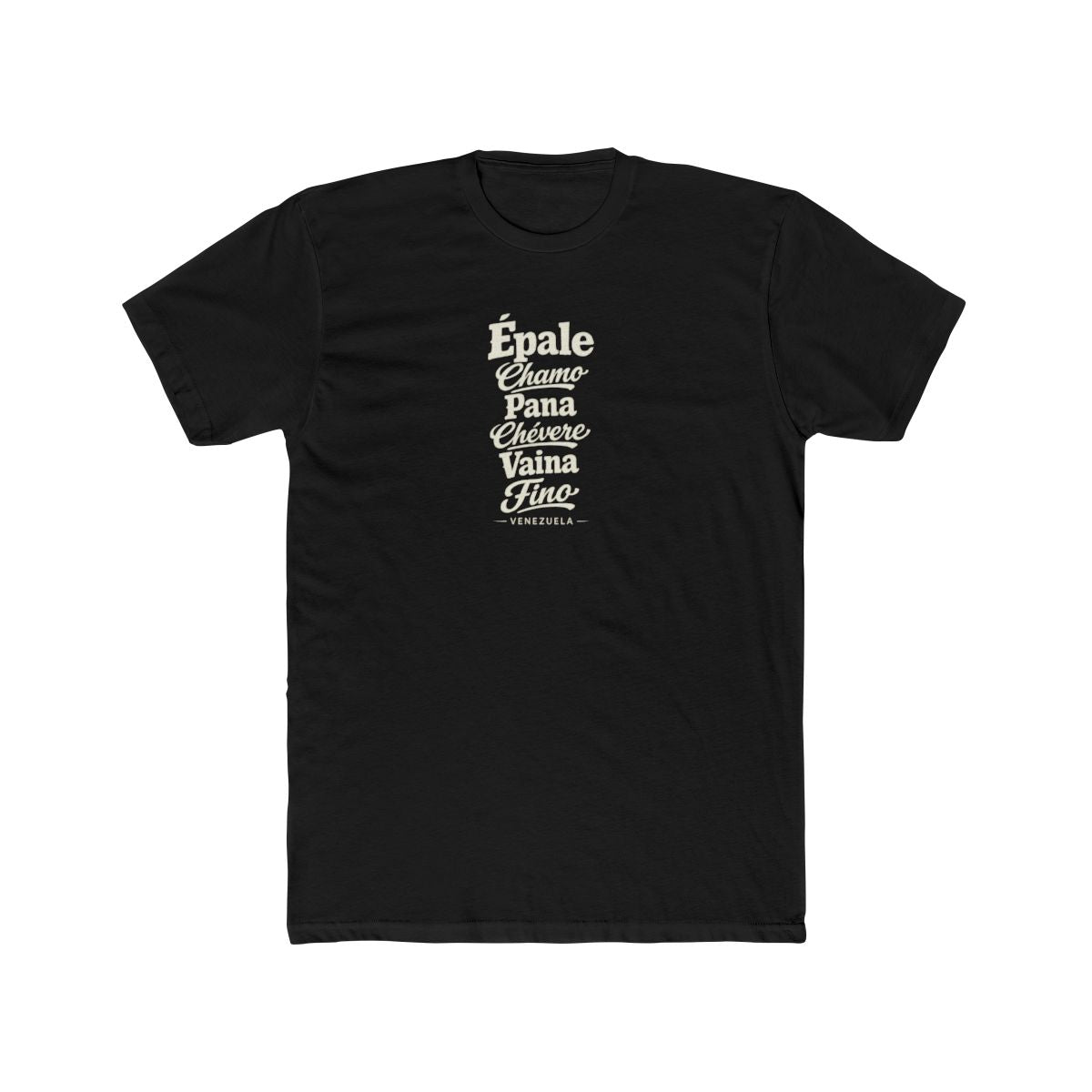 Venezuela local slang men's tee — typographic sayings design | Nameshi Destinations (view 2)