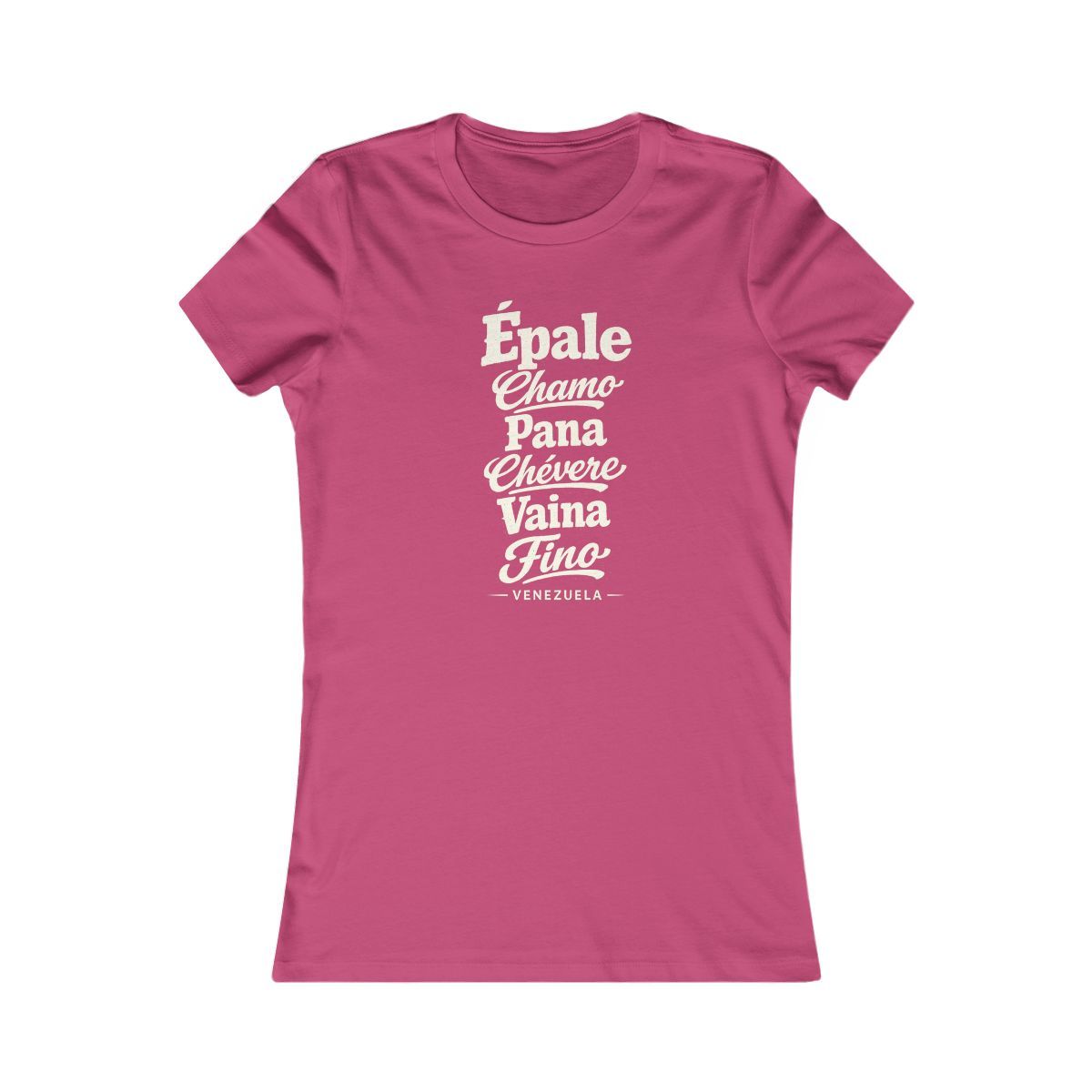Venezuela local slang women's tee — typographic sayings design | Nameshi Destinations (view 15)