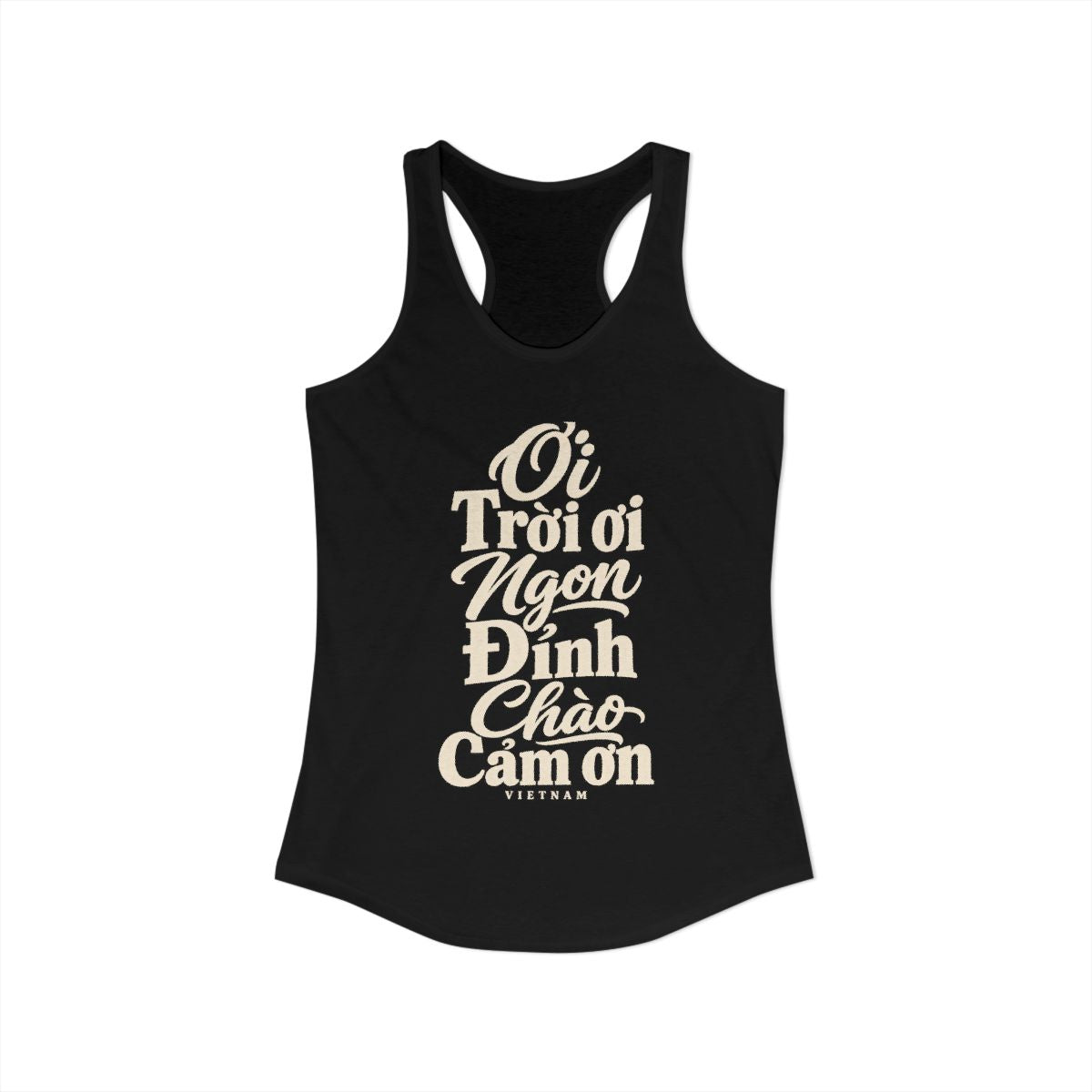 Vietnam local slang women's tank top — typographic sayings design | Nameshi Destinations (view 1)